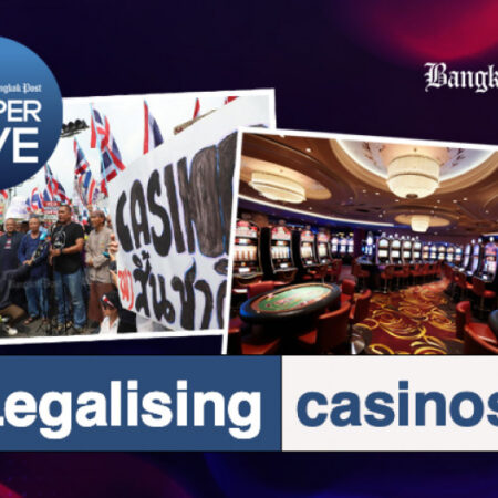 Legalising casinos in Thailand: Deeper Dive